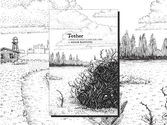 two-player journaling game, partner letter-writing RPG, indie RPG zine, Tether RPG, storytelling game for two, time travel roleplaying game, A5 roleplay zine, narrative-driven TTRPG, asynchronous RPG, duet journaling game, moody rural RPG, black and white RPG zine, Rogue & Rye games, introspective roleplay game, small town mystery game, emotional TTRPG, slow-paced story game, analog letter game, creative writing game for pairs, collaborative story building