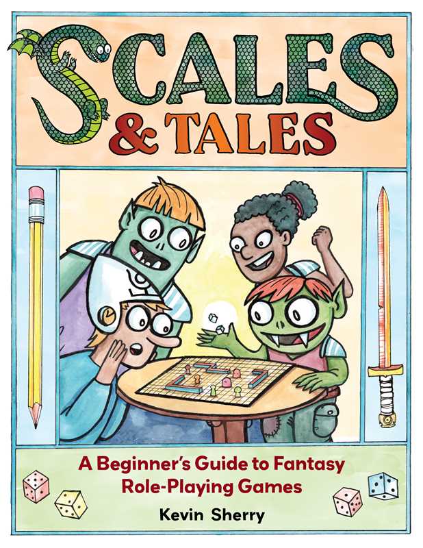Scales & Tales RPG, Kevin Sherry RPG book, kids role-playing game, beginner RPG for families, tabletop RPG for children, RPG activity book, how to play RPGs for kids, fantasy adventure for young players, RPG storytelling book for families, parent-friendly RPG guide