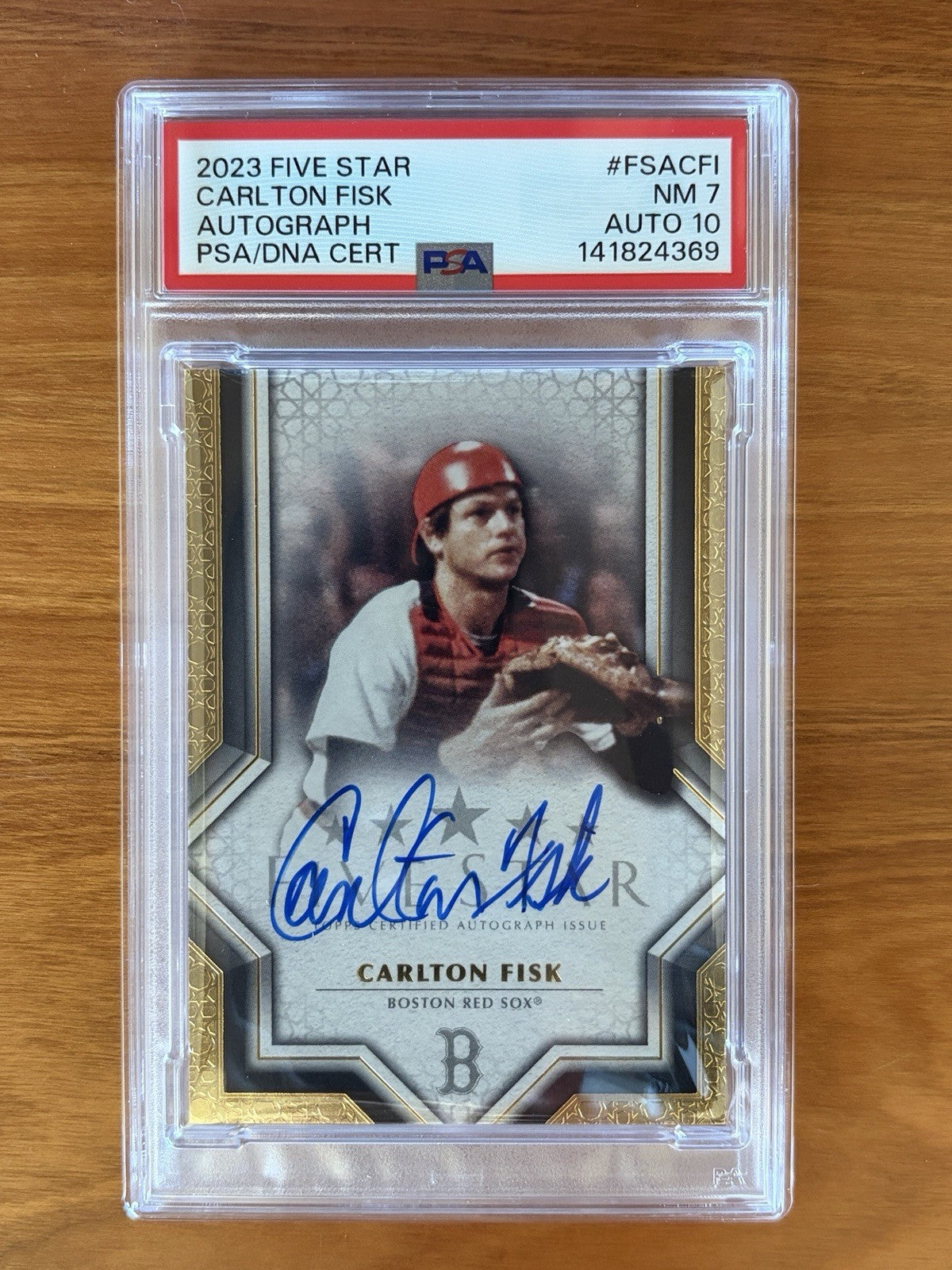2023 Topps Five Star Carlton Fisk certified autograph card for the Boston Red Sox graded PSA 7 with PSA Auto 10 signature.