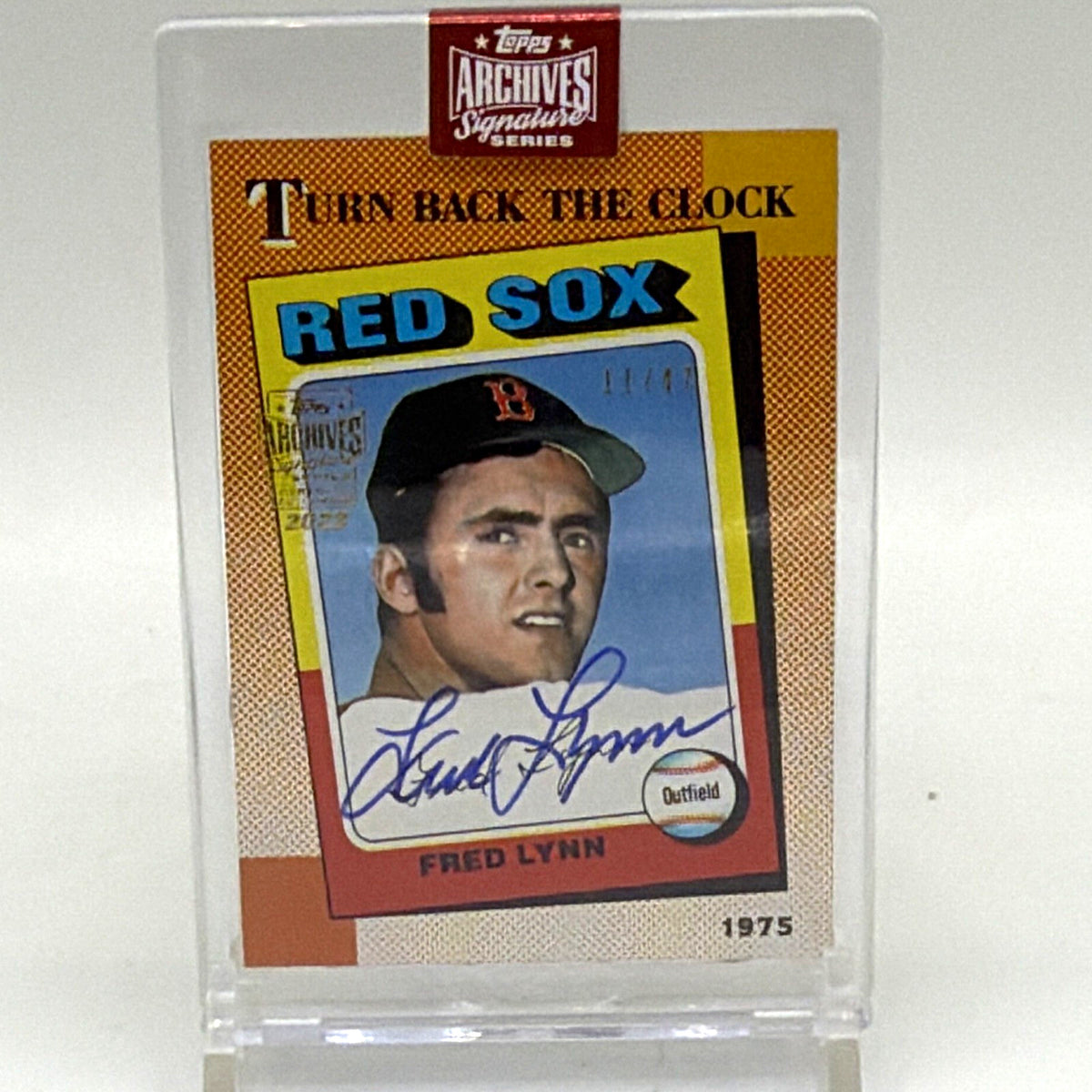 Front of Fred Lynn Boston Red Sox autographed Turn Back the Clock card from 2023 Topps Archives Signature Series