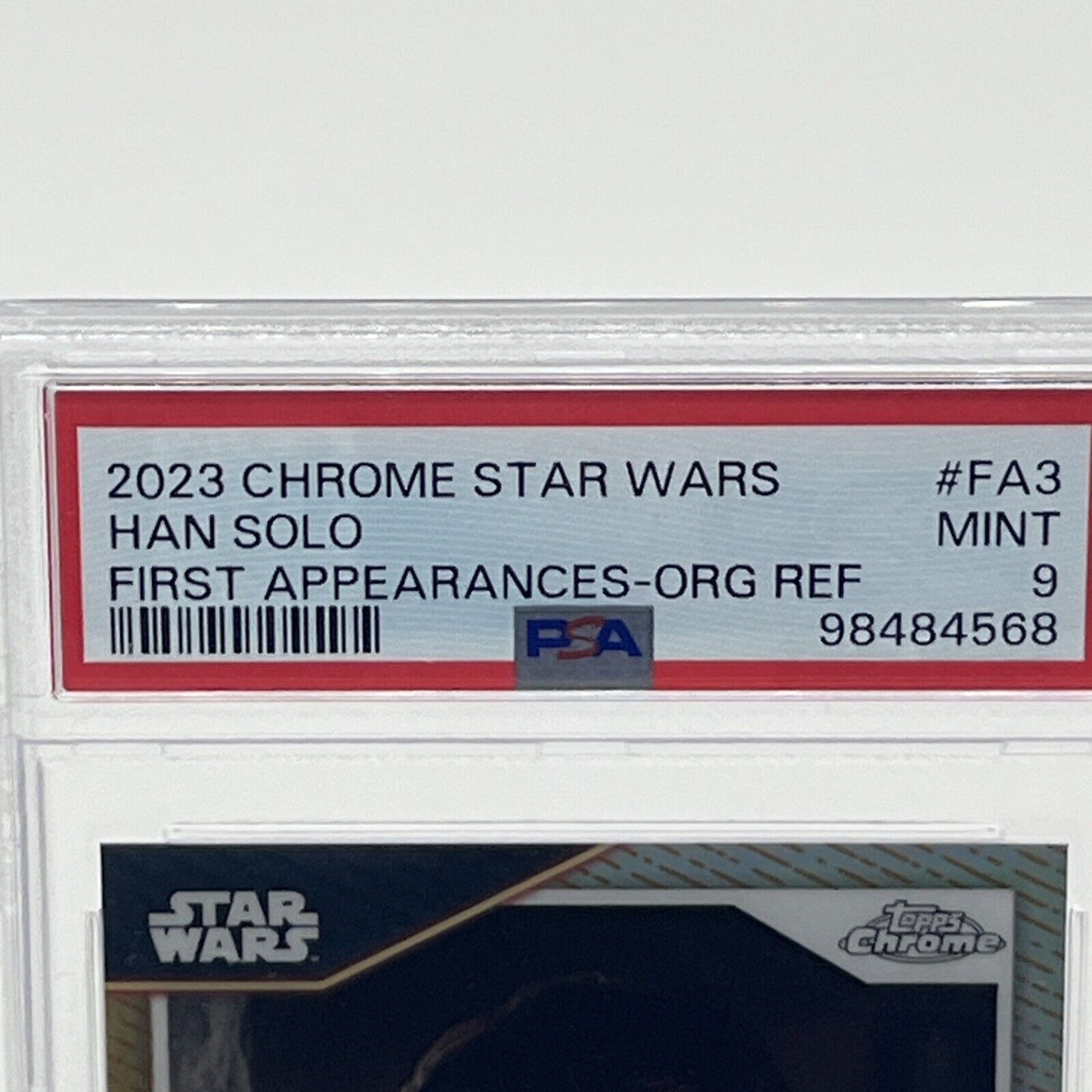 2022 Topps Chrome Star Wars Han Solo 20/25 PSA Grade 9 First Appearances FA-3