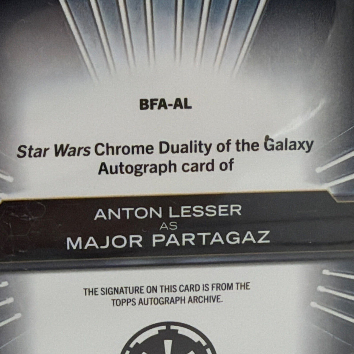 Topps 2022 Star Wars Chrome Duality Major Partagaz Auto BFA-AL Anton Lesser