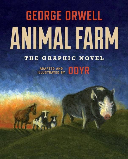 Animal Farm graphic novel, George Orwell graphic novel adaptation, Odyr Animal Farm artwork, full-color graphic novel edition, Microcosm Publishing book, dystopian graphic novel, political allegory comic format, classic literature graphic adaptation, painterly style comic art, Rogue & Rye books.