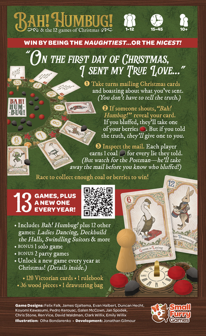 Bah Humbug and the 12 Games of Christmas, Bah Humbug game, holiday party game collection, Christmas party games box, holiday board games set, social deduction holiday game, bluffing holiday game, family holiday games, party game for 12 players, 1 to 12 player game, solo holiday game, 15 to 45 minute party game, giftable holiday game box, Victorian inspired cards game, Christmas game night, Thanksgiving to Christmas games, holiday gathering games, stocking stuffer alternative gift, Christmas gift board game,