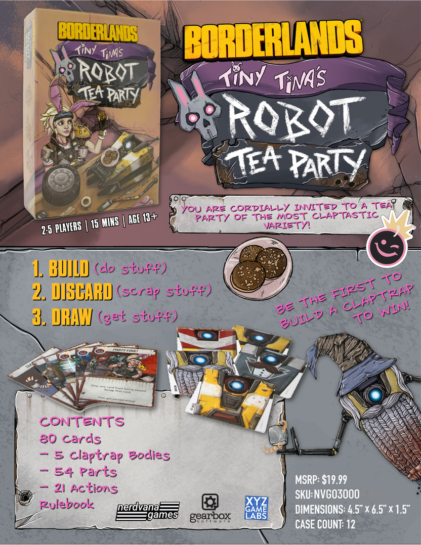 Borderlands Tiny Tina’s Robot Tea Party, Tiny Tina Robot Tea Party card game, Borderlands card game, Claptrap card game, Tiny Tina tabletop game, Borderlands tabletop game, 2 to 5 player card game, 15 minute card game, quick party card game, take that card game, science fiction humor card game, officially licensed Borderlands game, game night filler card game, gift for Borderlands fans, gift for video game fans, Vault Hunter game, Claptrap varieties game, Brick Mordecai Moxxi Earl card game, Nerdvana Games 