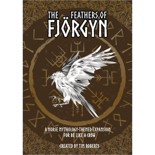 The Feathers of Fjörgyn | Be Like A Crow Expansion