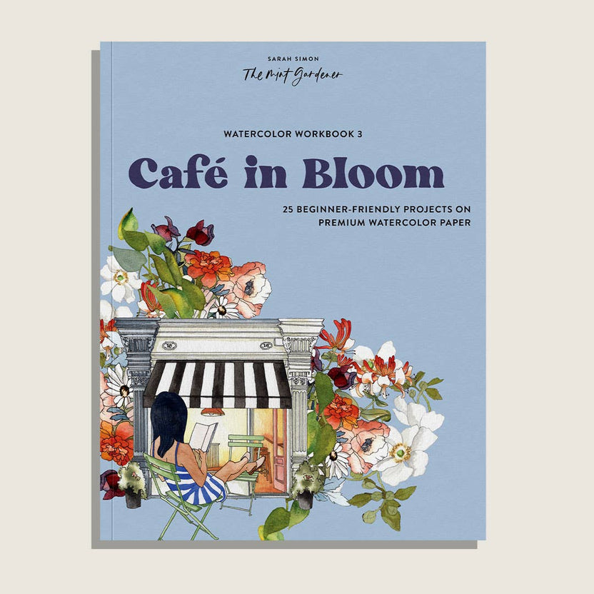 café watercolor workbook, garden watercolor book, beginner watercolor projects, Sarah Simon watercolor book, watercolor painting for adults, paint-in watercolor journal, floral watercolor scenes, cozy art projects, watercolor café illustrations, botanical watercolor practice