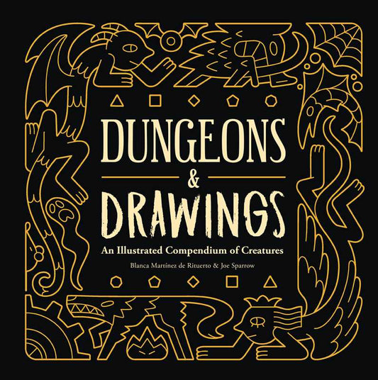 Dungeons and Drawings book, illustrated D&D bestiary, fantasy creature compendium, monster manual for beginners, Dungeons & Dragons monster guide, Blanca Martínez de Rituerto, Joe Sparrow illustrator, folklore-inspired RPG monsters, D&D art book, tabletop creature reference
