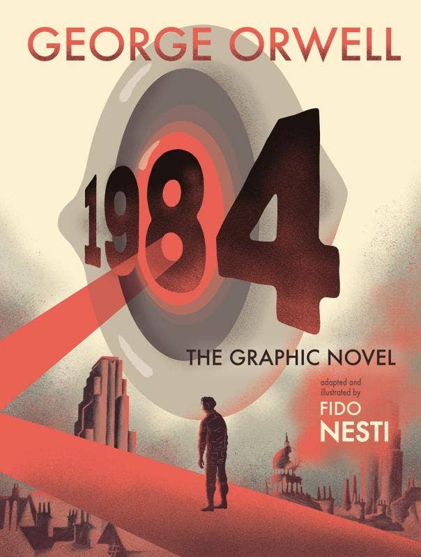 1984 graphic novel adaptation, George Orwell 1984 illustrated, Fido Nesti graphic novel, Big Brother dystopian comic, Thought Police visual adaptation, Microcosm Publishing graphic novels, political dystopia illustration, classic literature graphic edition, Orwell modern adaptation, Rogue & Rye books.