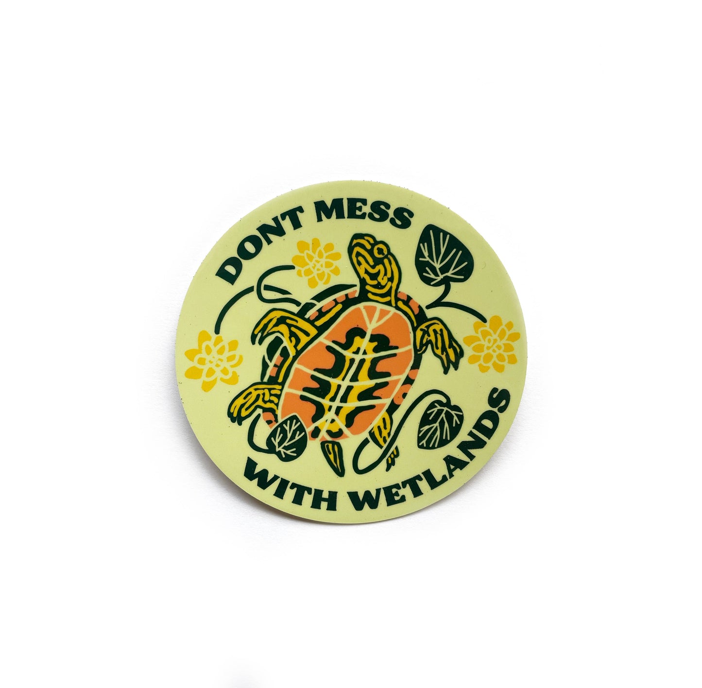 Hissing Mink Don't Mess With Wetlands waterproof sticker featuring a western painted turtle and yellow pond lily illustration
