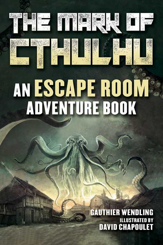 Cthulhu escape room book, Mark of Cthulhu game, Lovecraft puzzle adventure, H.P. Lovecraft escape room, Cthulhu mystery book, escape room RPG book, immersive horror puzzles, Lovecraftian logic game, escape room for adults, Cthulhu themed escape challenge
