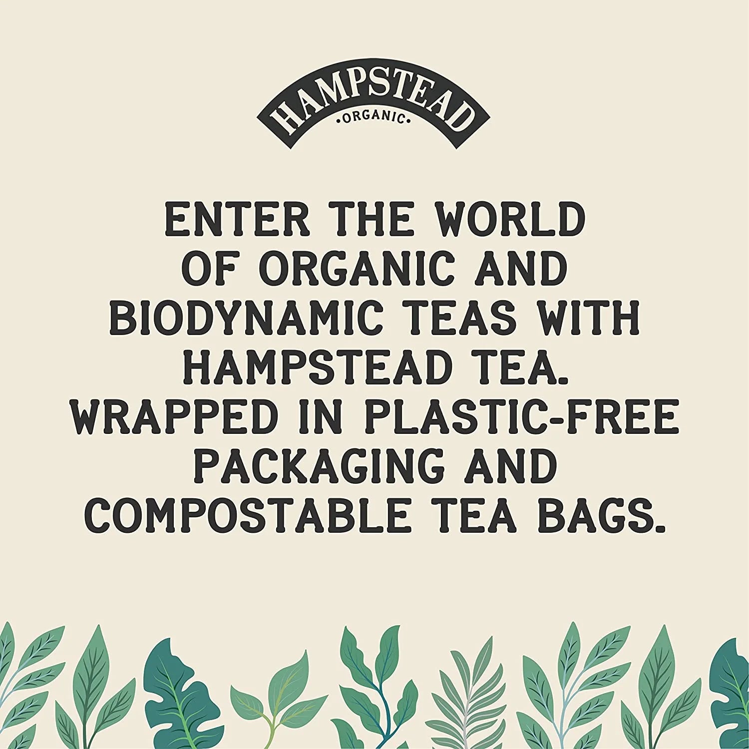 Hampstead organic biodynamic tea with fully compostable tea bags