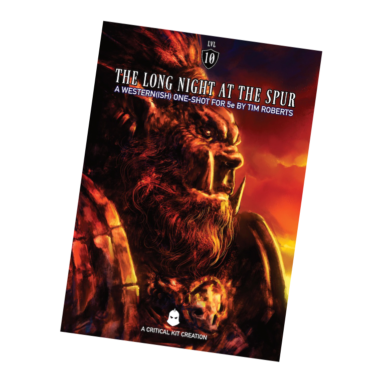 The Long Night at The Spur, western fantasy DND one-shot, siege DND 5e adventure, level 10 DND one-shot, Tim Roberts DND module, orc rancher DND, fantasy wild west one-shot, DND siege mechanics, boompowder weapons 5e, 5e western-themed adventure