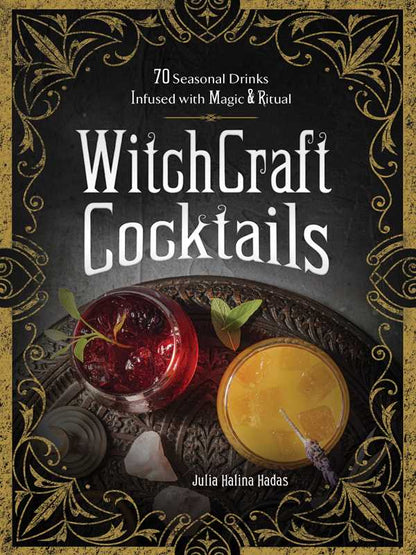 Witchcraft cocktail recipes, potion-inspired drinks, magical mixology book, witch-themed beverages, Julia Halina Hadas cocktails, ritual drink recipes, fantasy drink book, spellbinding cocktails, drinks for witches, craft cocktails with a magical twist